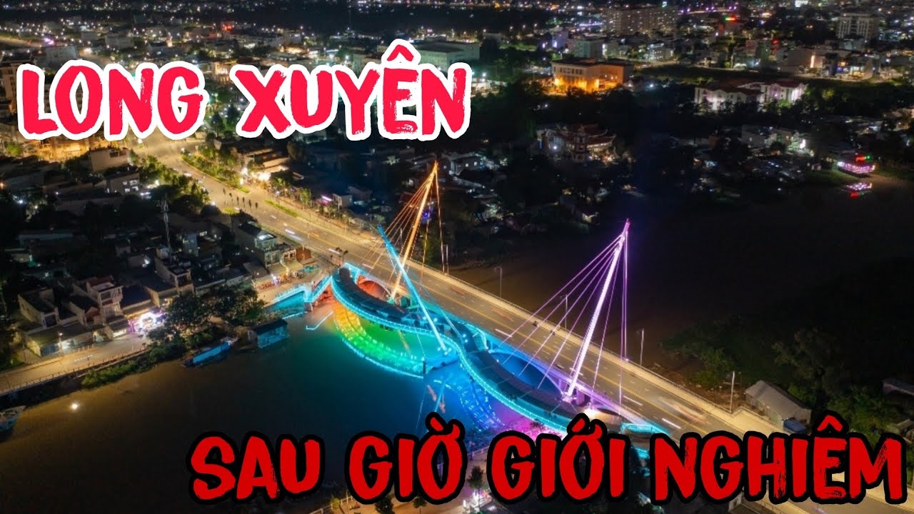 Sau Giờ Giới Nghiêm Long Xuyên.