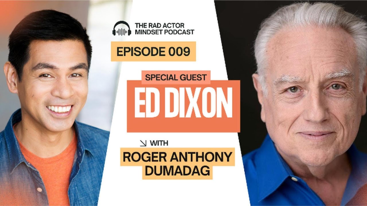 Ed Dixon on Broadway, Reinvention & Surviving the Long Game of Show Business