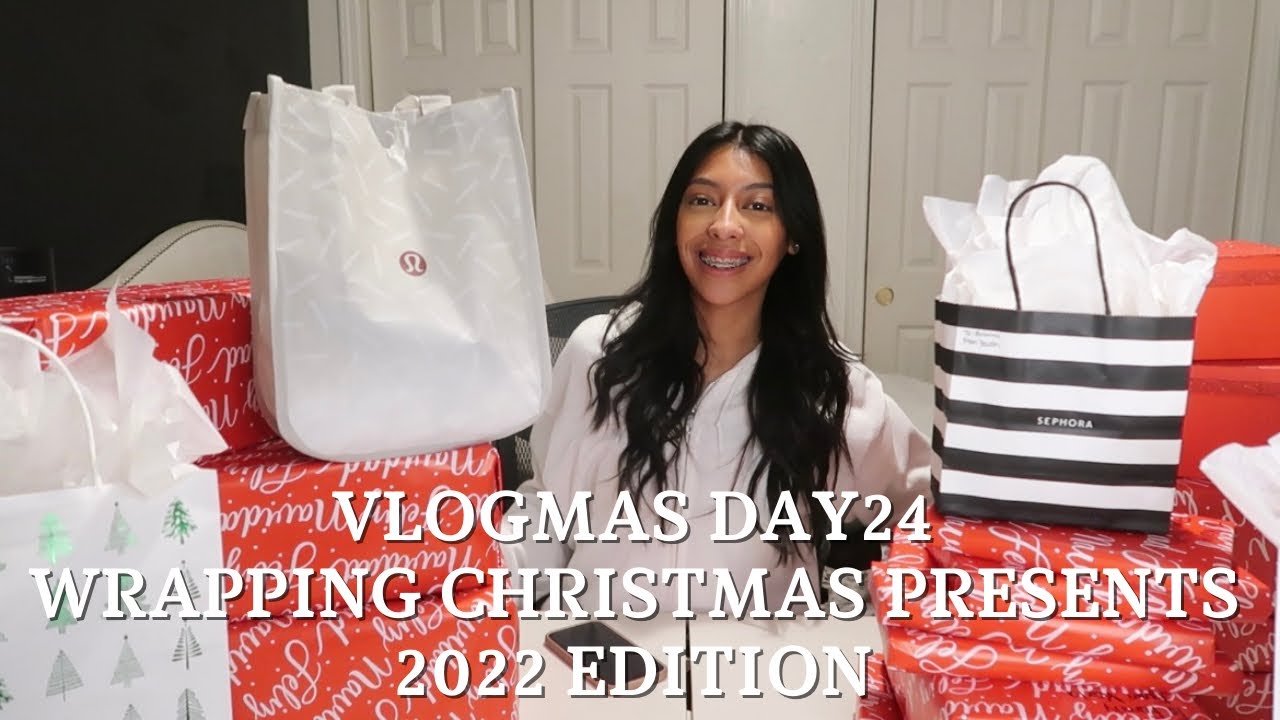 WRAPPING CHRISTMAS PRESENTS 2022| VLOGMAS DAY 24| YOSELIN S