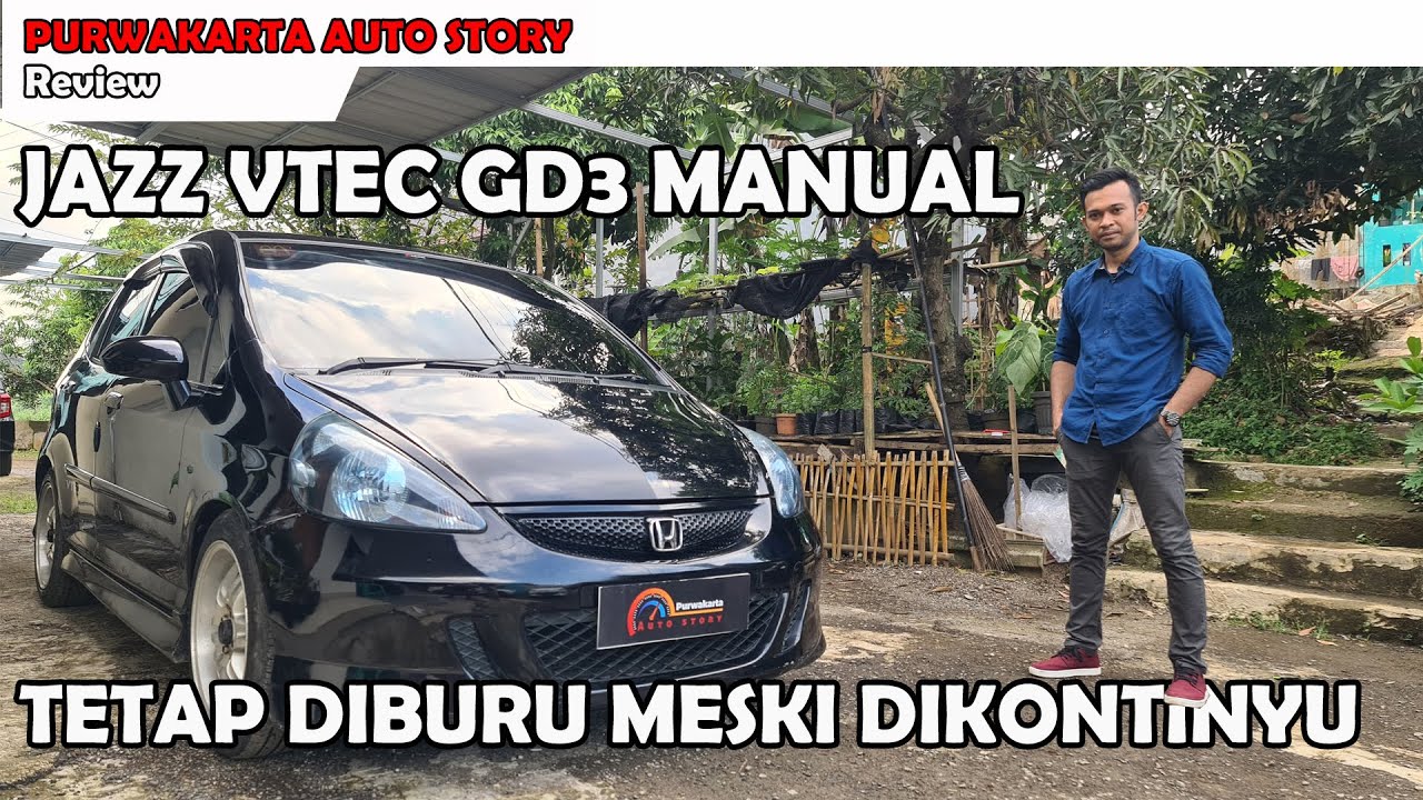 Review Honda Jazz Vtec GD3 2007 Manual | Jazz Diskontinyu | Tetap Diburu