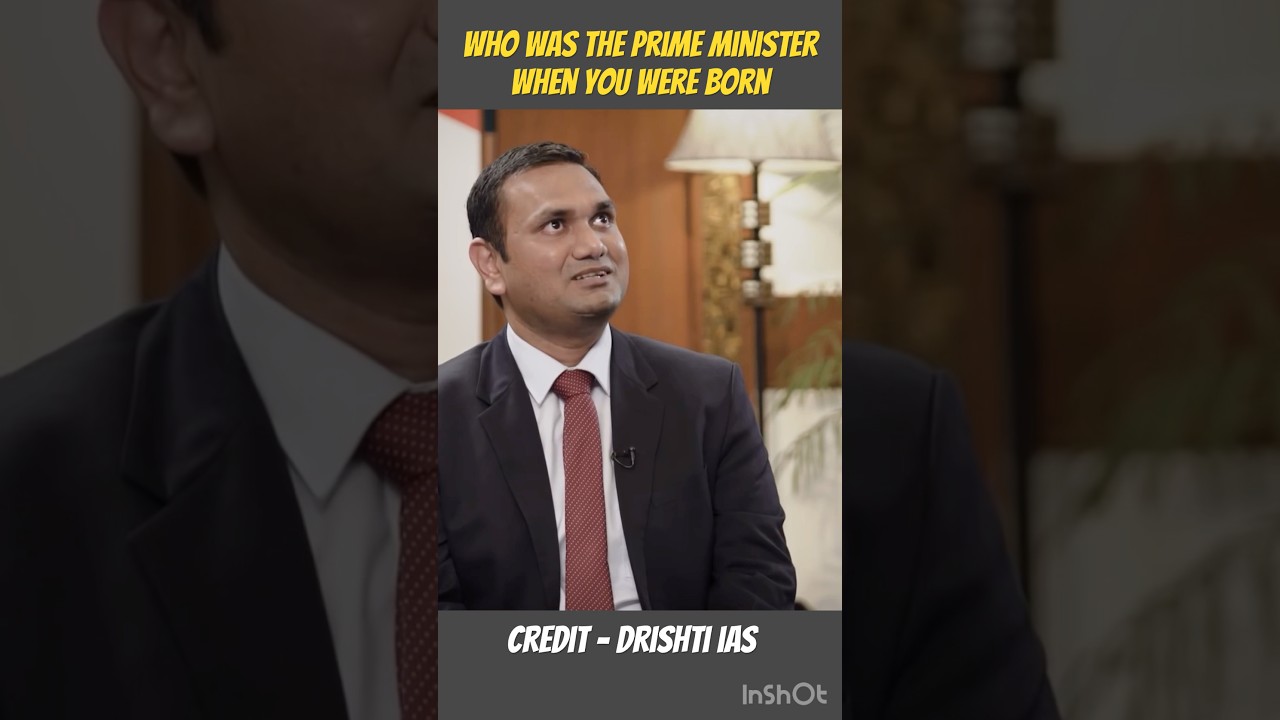 Who was the prime minister asked by upsc interview panels #upscexam #upscmains  #upscinterview