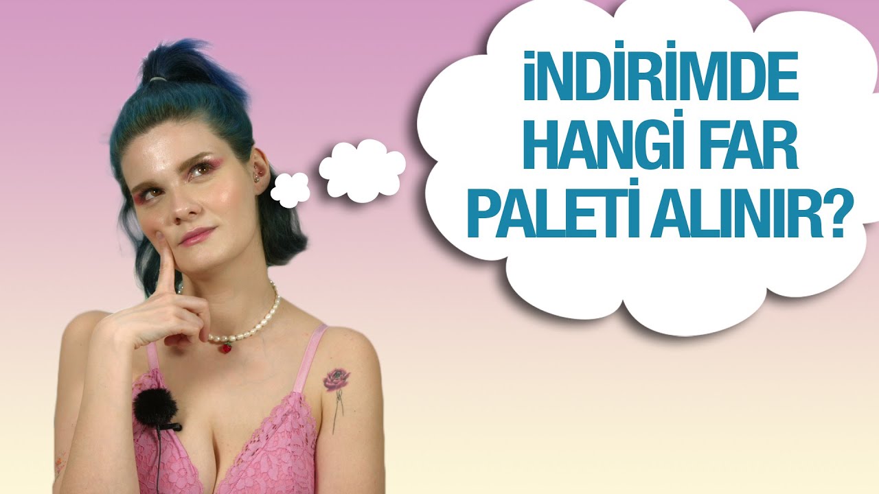 Bu Far Paletlerini Kaçırmayın | Uygun Fiyatlı En İyi Far Paletleri