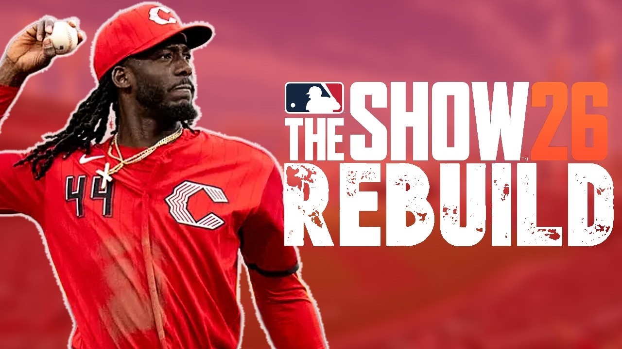 Rebuilding the Cincinnati Reds in MLB The Show 26