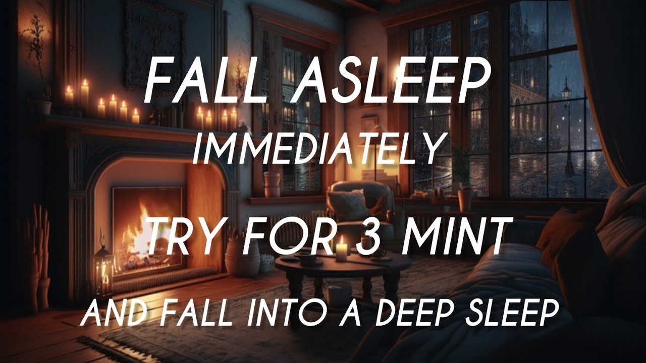 [ Try Listening For 3 Mint ] FALL ASLEEP FAST | DEEP SLEEP RELAXING MUSIC
