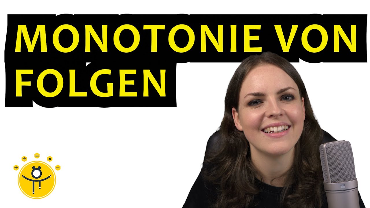 MONOTONIE von FOLGEN beweisen