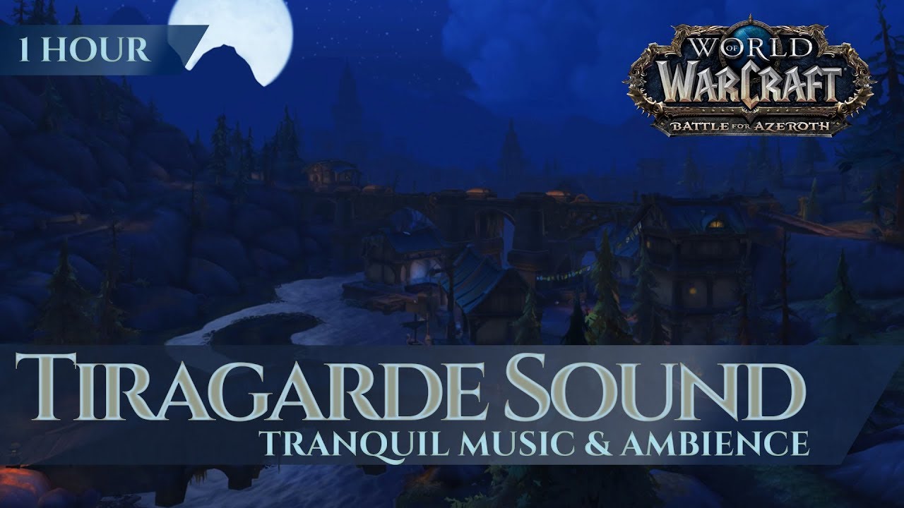 Tiragarde Sound - Tranquil Music & Ambience | World of Warcraft Battle for Azeroth / BfA