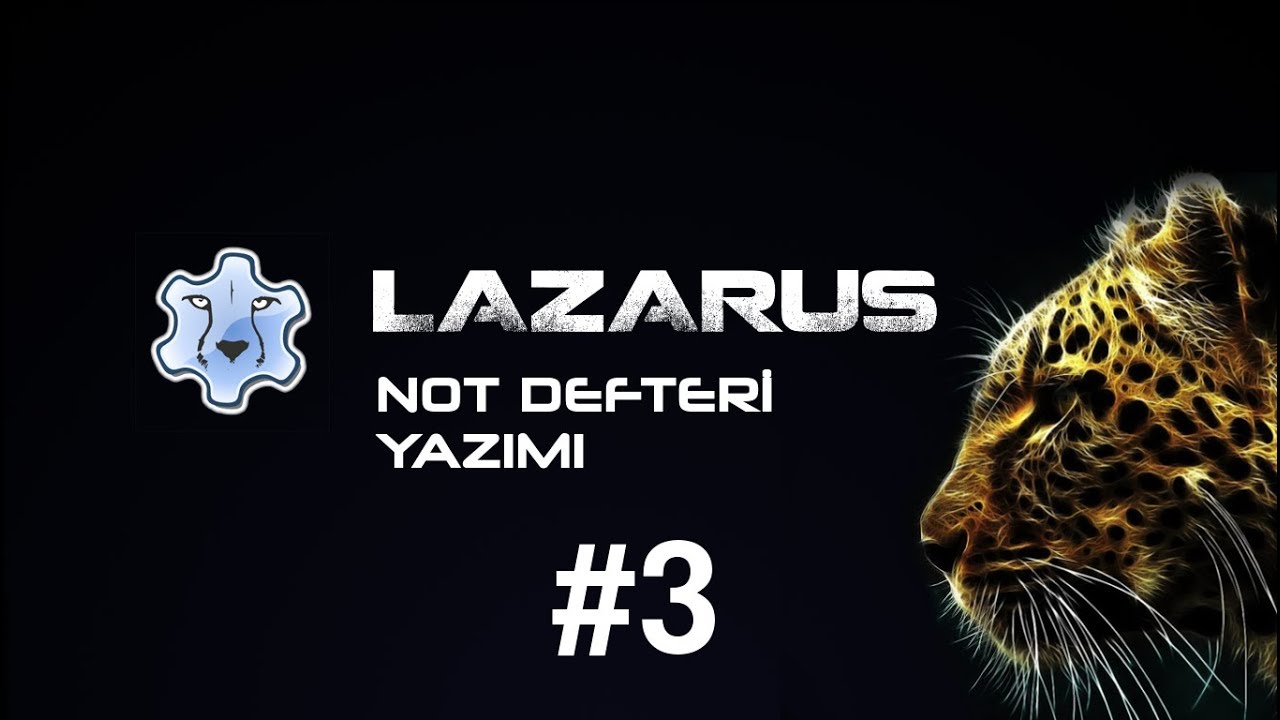 #3 Lazarus ile Not Defteri Yapımı