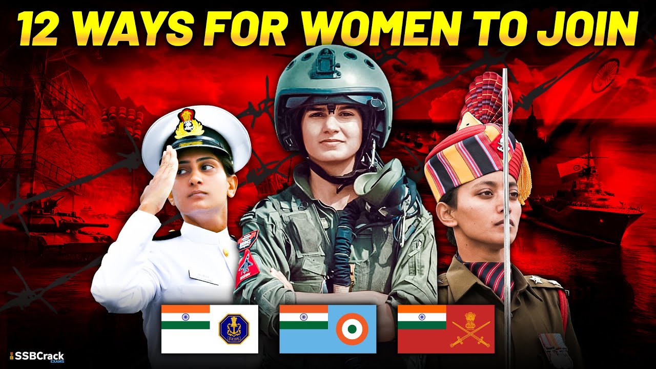 12 Entries for Women to Join Indian Armed Forces