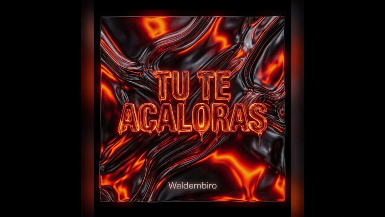 Tu te Acaloras - Waldembiro 