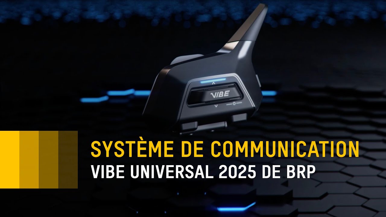 Nouveau syst&egrave;me de communication Vibe Universal de BRP
