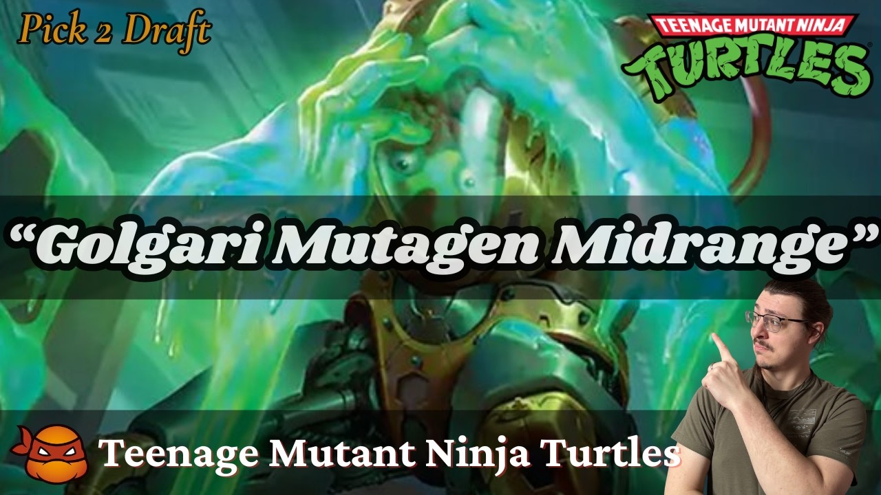 “Golgari Mutagen Midrange” // Teenage Mutant Ninja Turtles Pick 2 Draft // MTG Arena