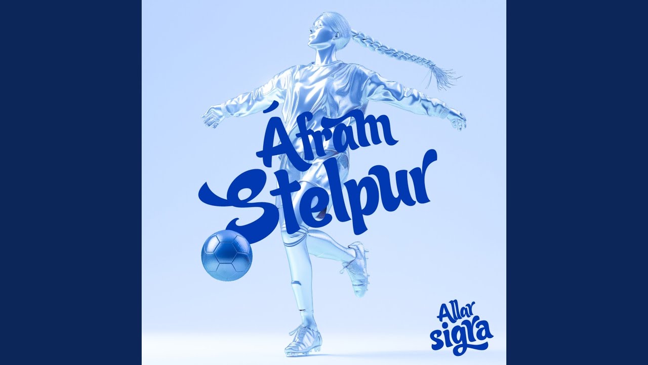 &Aacute;fram stelpur (allar sigra)