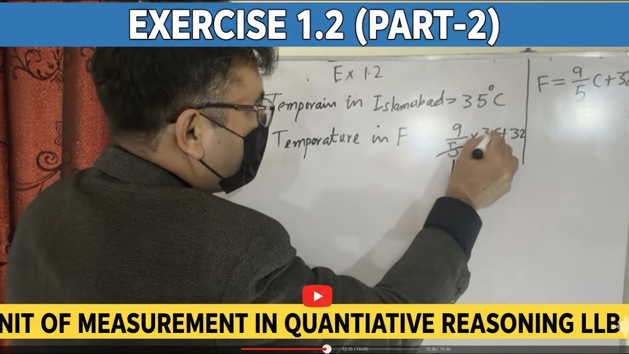 Lec #5 Units of Measurement | Exercise 1.2 (Part 2) | Quantitative Reasoning LLB