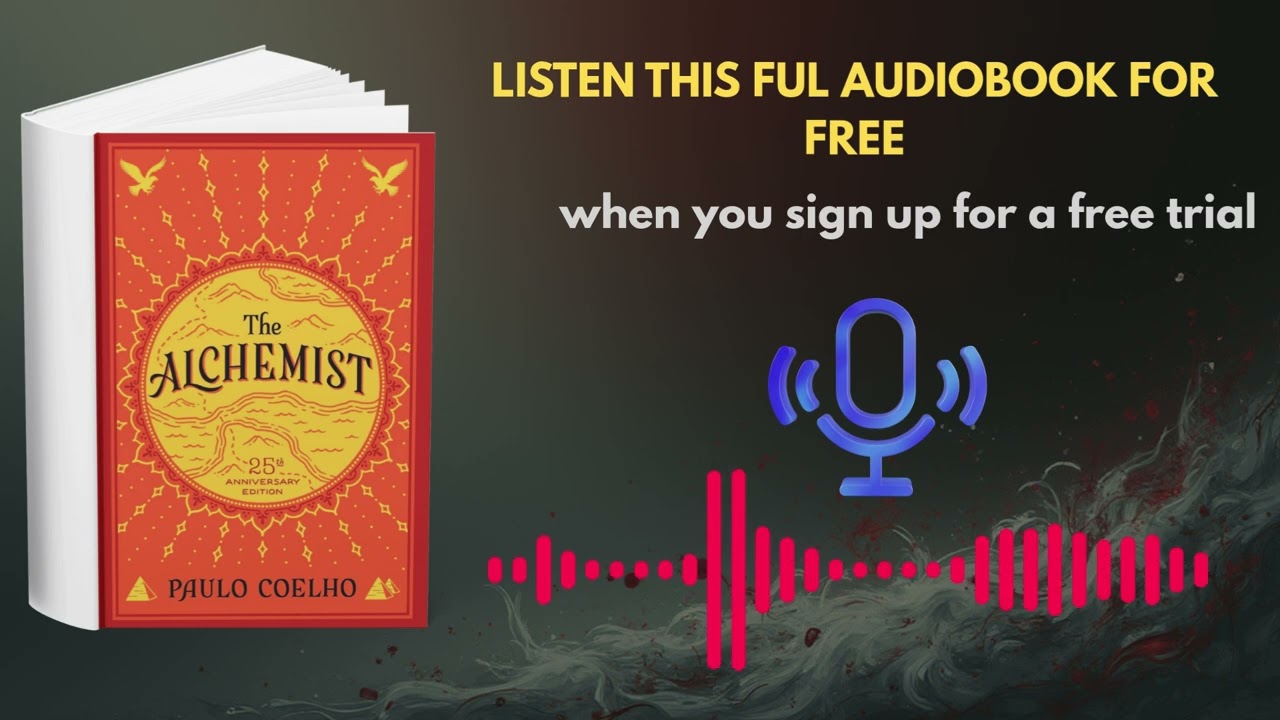 The Alchemist Audiobook | Journey of Dreams, Destiny & Self-Discovery