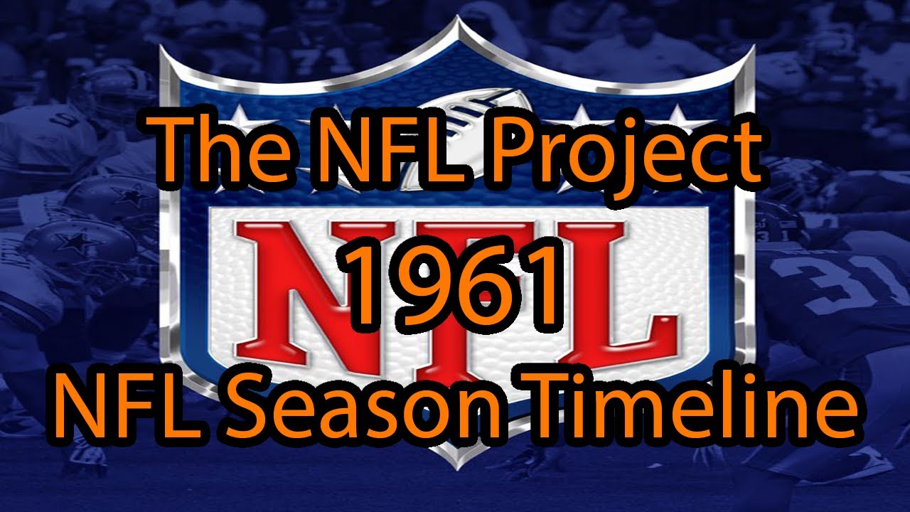 The NFL Project: 1961 NFL Season Timeline