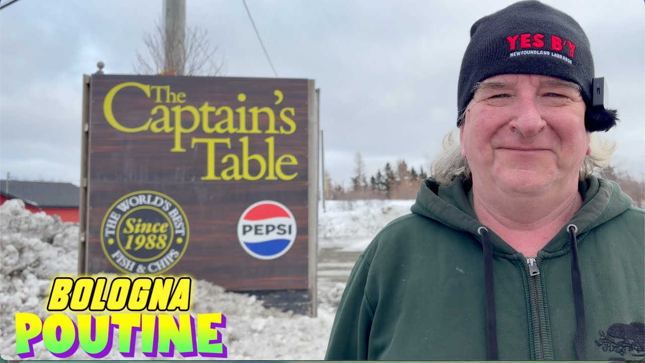 The Captain’s Table | Fish & Chips & Bologna Poutine | Mobile, NL