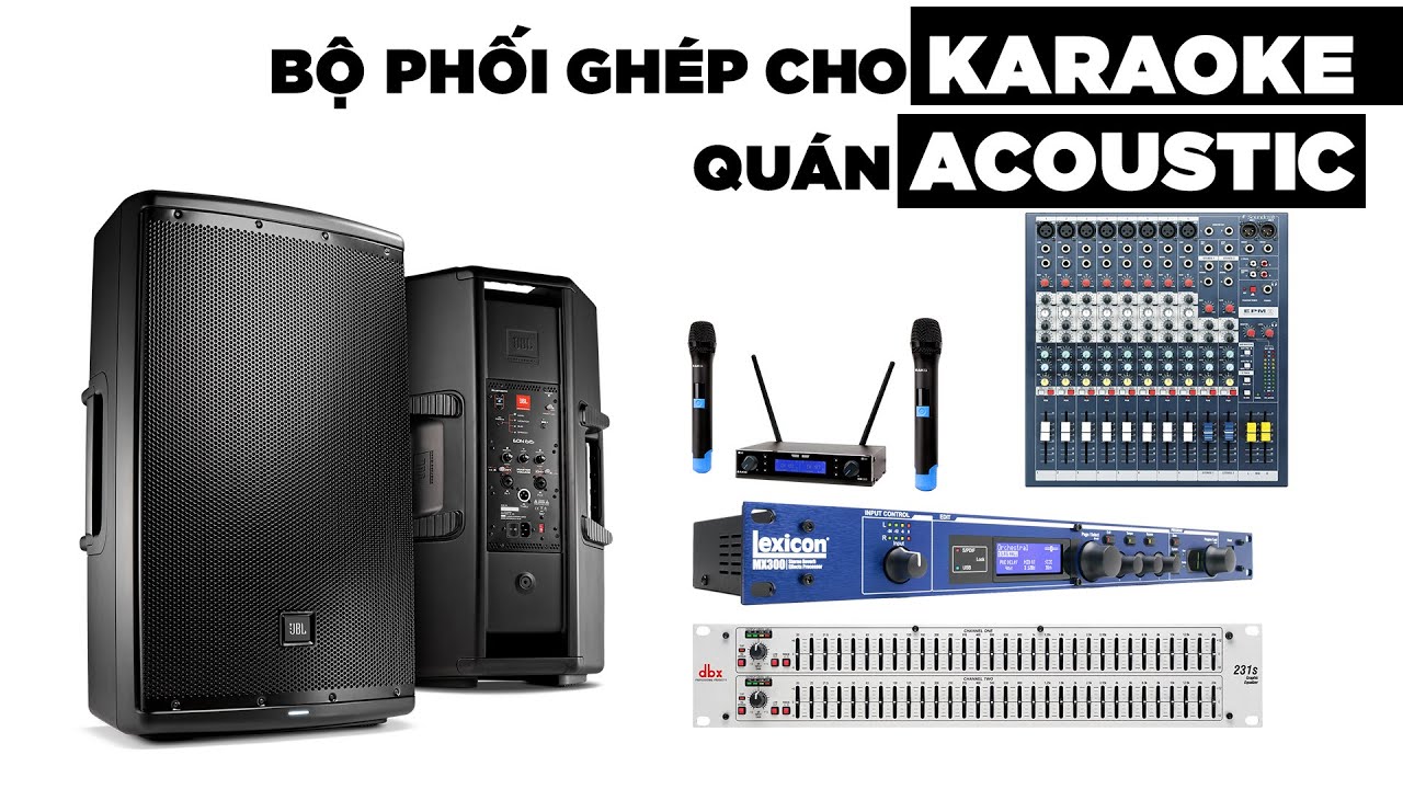 Ba Sao Audio | Hệ thống &acirc;m thanh cho qu&aacute;n Acoustic