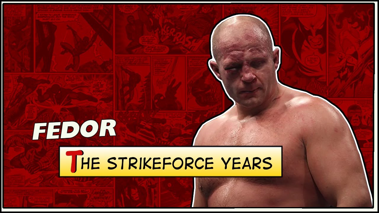 Fedor: The Strikeforce Years