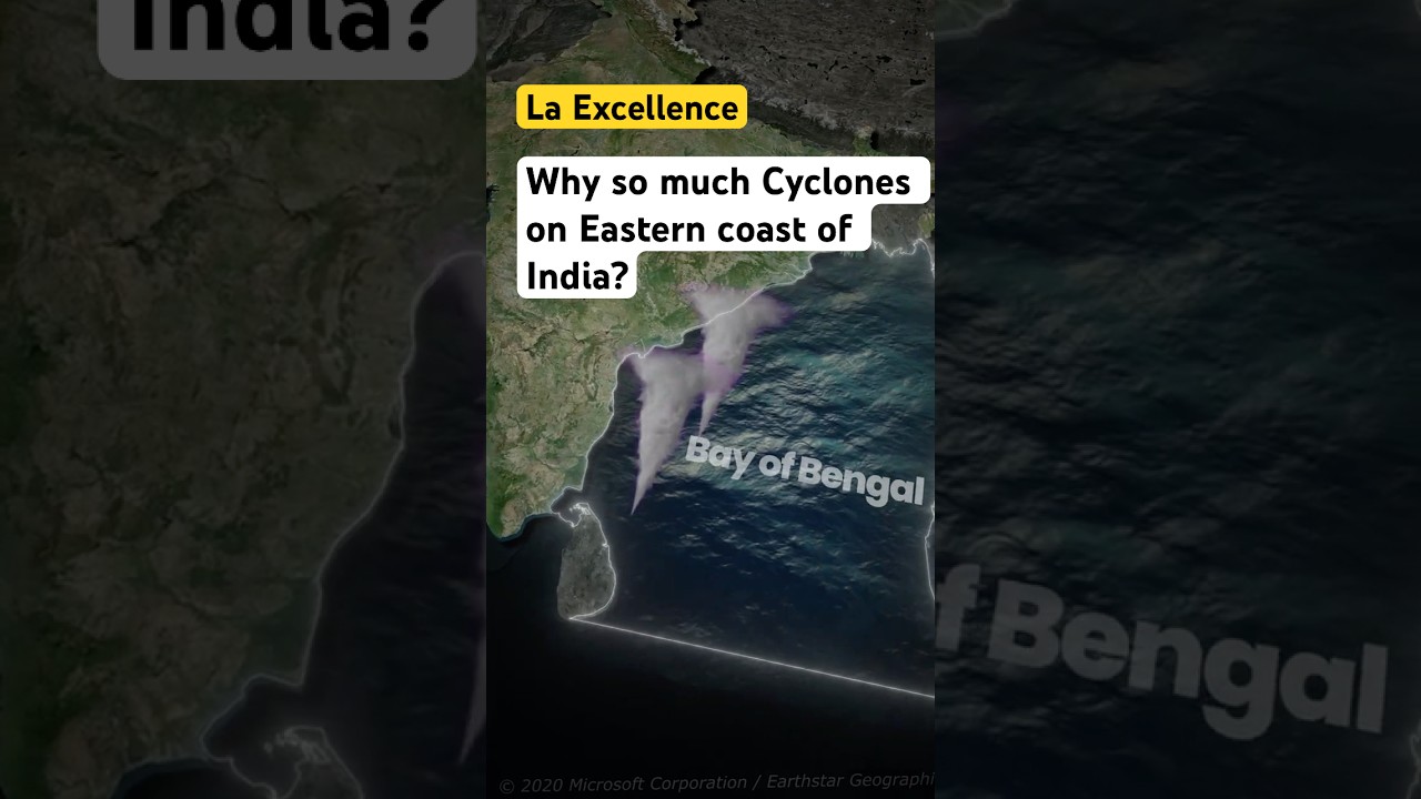 Why Eastern coast of India is so frequently have Cyclones?