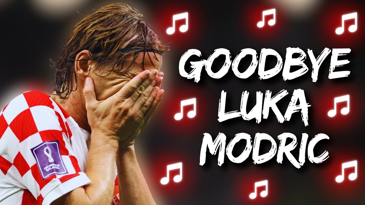 ♫ LUKA MODRIĆ - GOODBYE | World Cup Song 2026 ♫