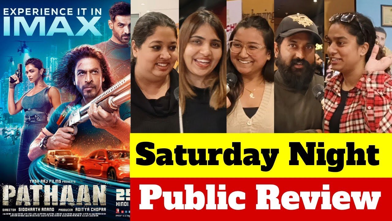 Pathan Saturday Night Public Review | Pathan Public Reaction | Pathan Movie Review #pathan #Pathaan