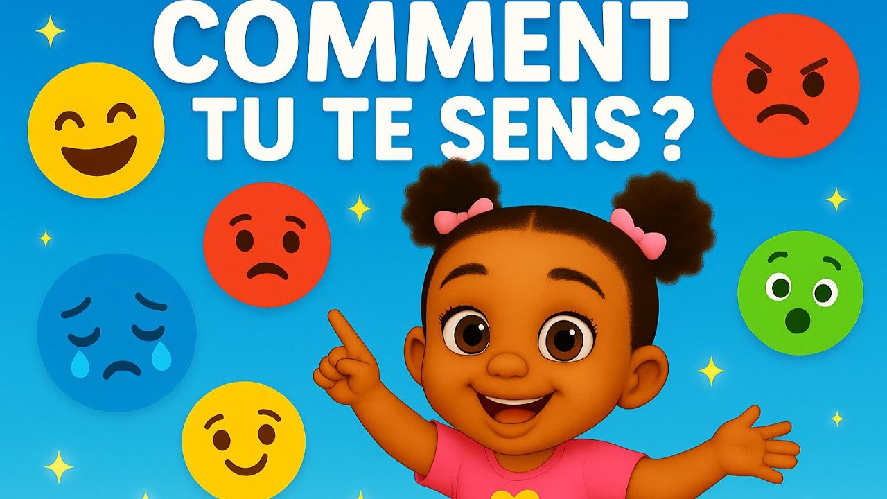Comment Tu Te Sens ? | Chanson des émotions en français pour enfants | L’île des Petits TV