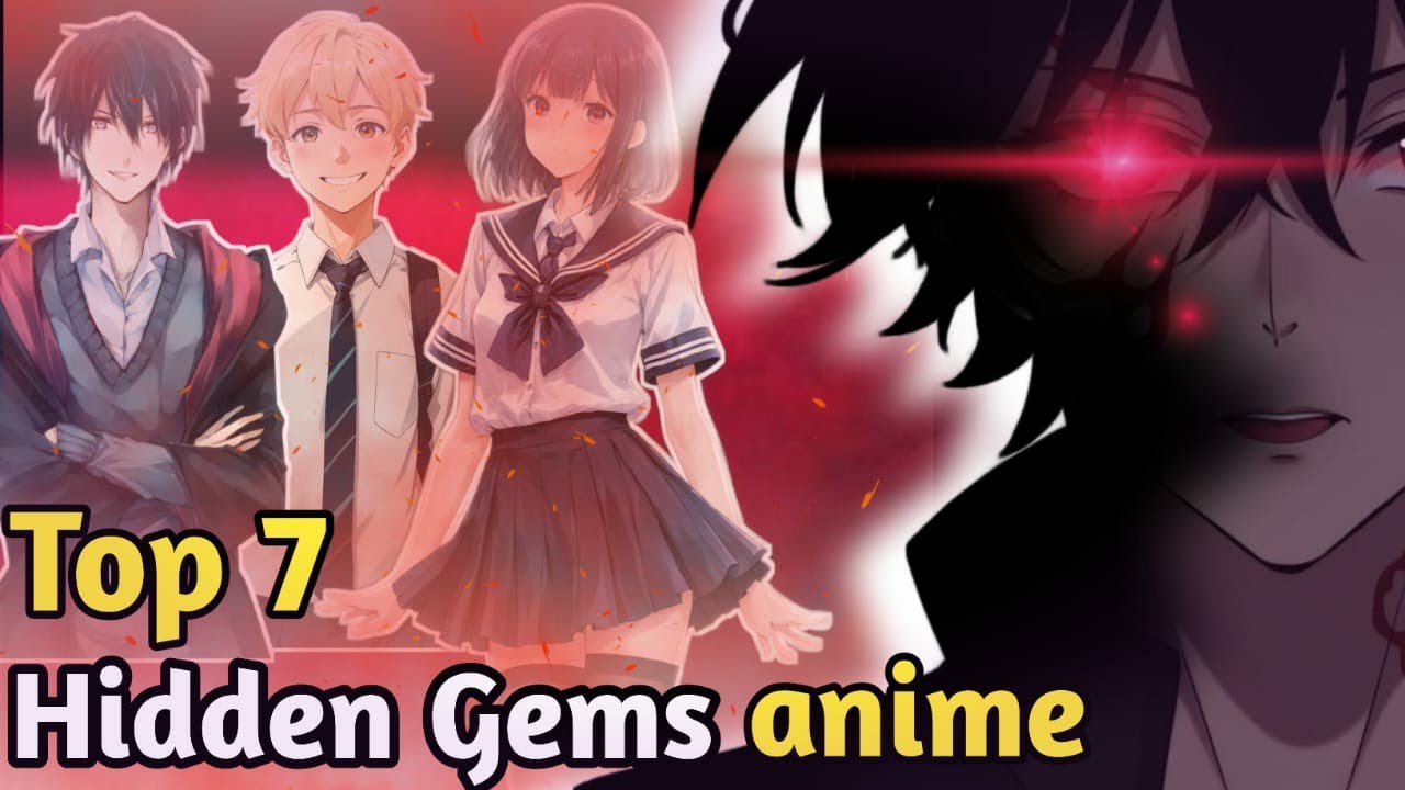 Top 7 Hidden Gems anime 💎Don't miss 😦               (In Hindi) 😲