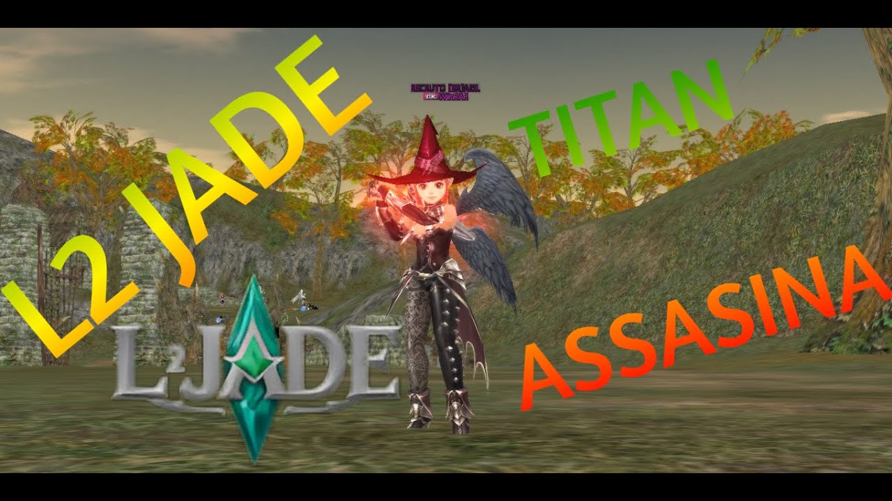 L2 JADE PVP FULL TITAN ASSASINA