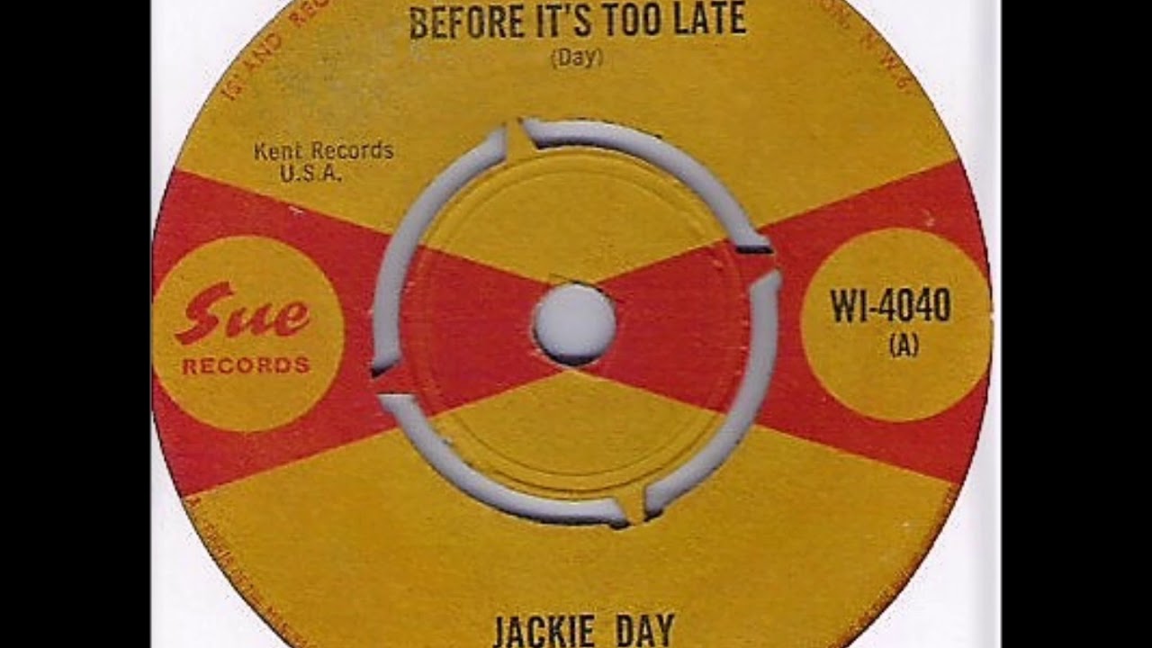Jackie Day... Before it's too late ..  1966.