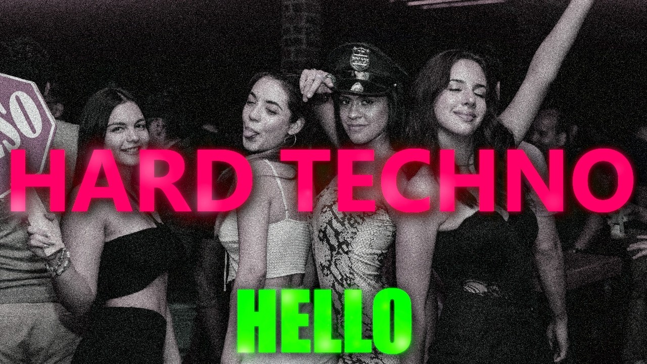 "HELLO" ~ HARD TECHNO