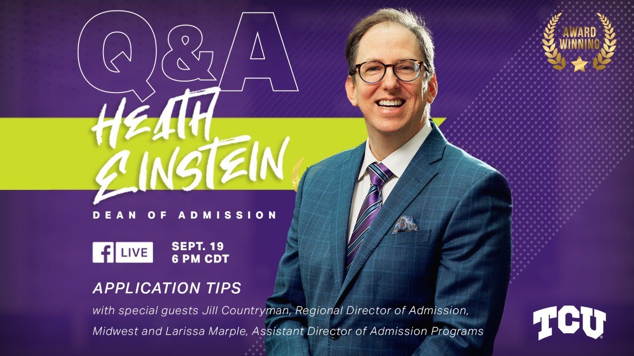 TCU Admissions Live - Application Tips