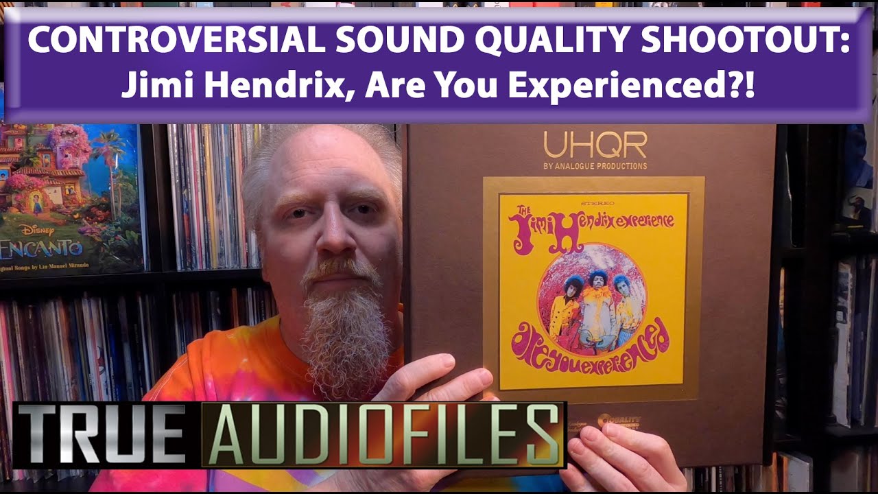 CONTROVERSIAL SOUND QUALITY SHOOTOUT: Jimi Hendrix, Are You Experienced?!