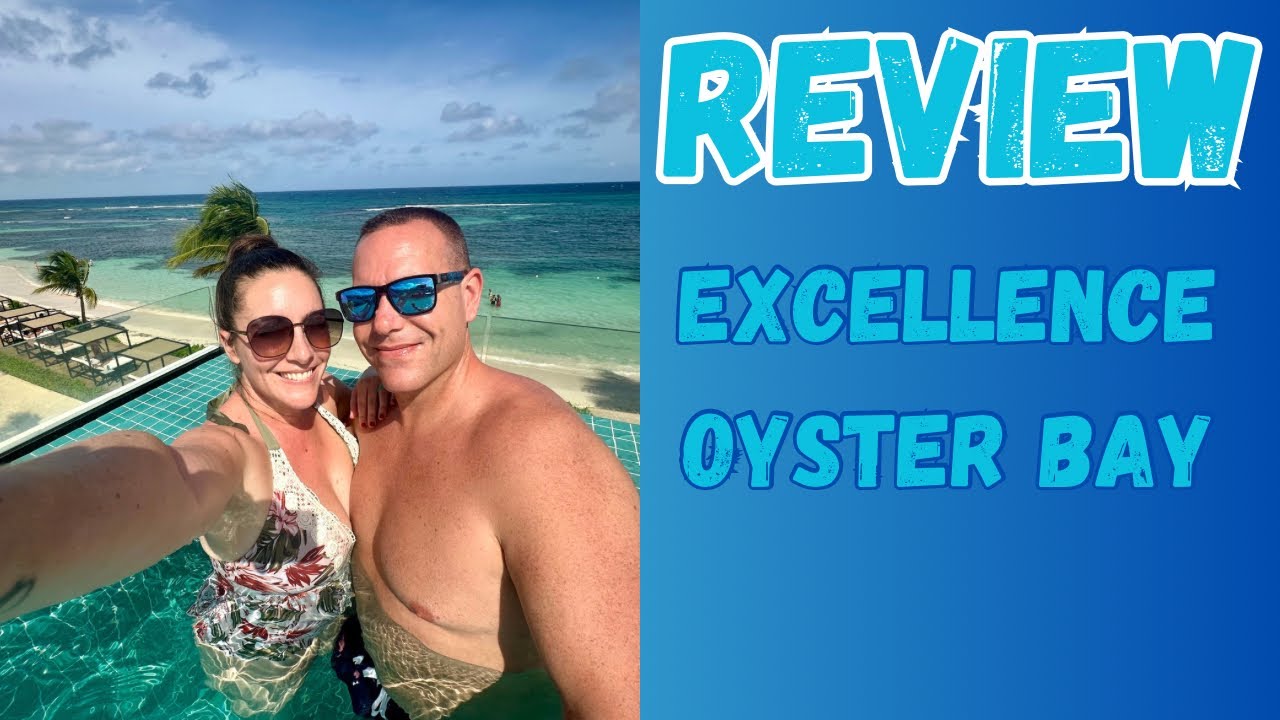 Excellence Oyster Bay | ОБЗОР