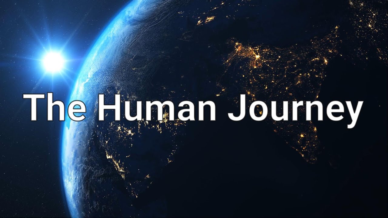 The Human Journey