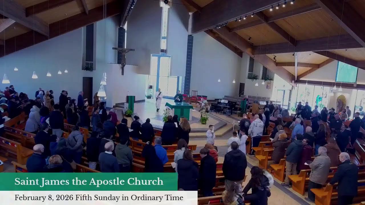 Livestream at Saint James the Apostle Church