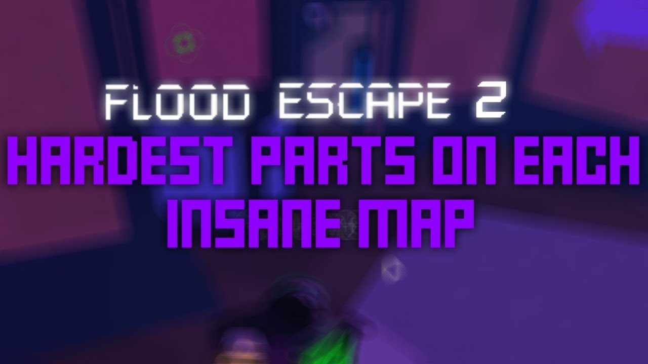 Flood Escape 2 | Hardest Parts on Each Insane Map