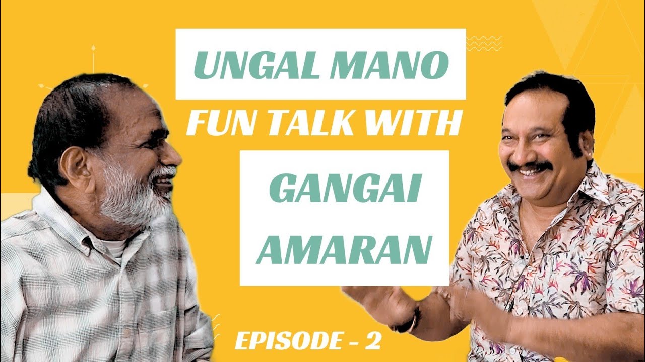 Fun Talk with Gangai Amaran | Episode 2