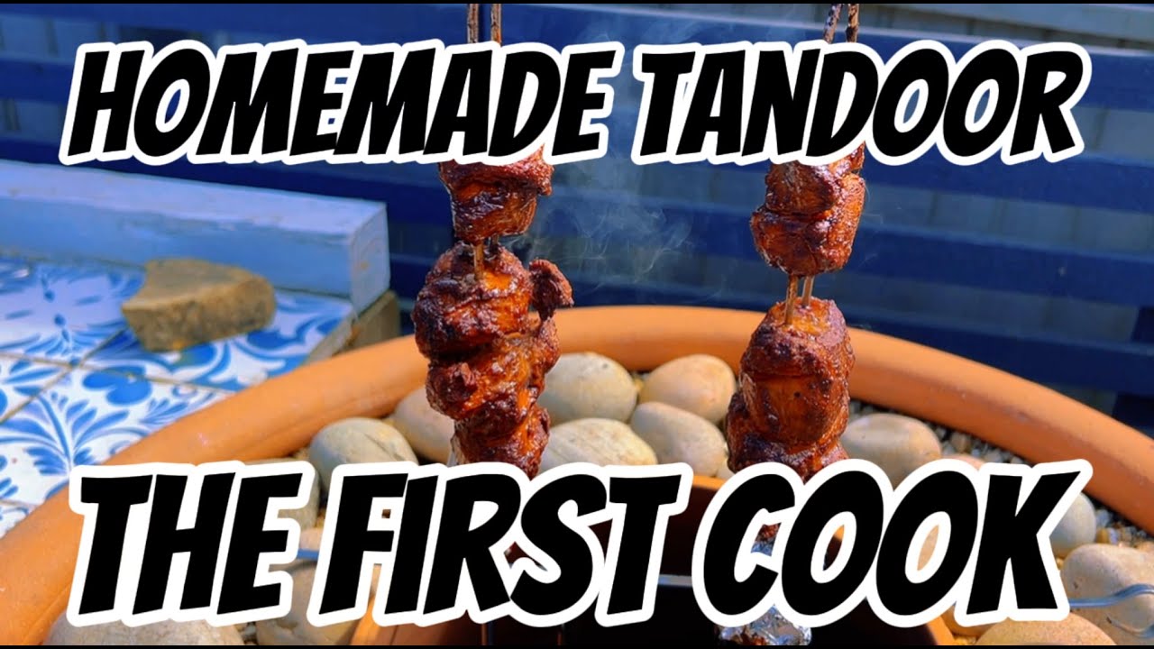 Episode 19: Homemade Tandoor - First Cook - Tandoori Chicken #tandoorichicken  #tandoori