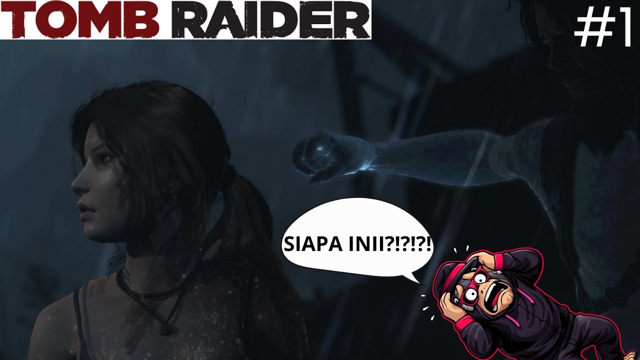 DI CULIK SOSOK MISTERIUS!! - Tomb Raider #1
