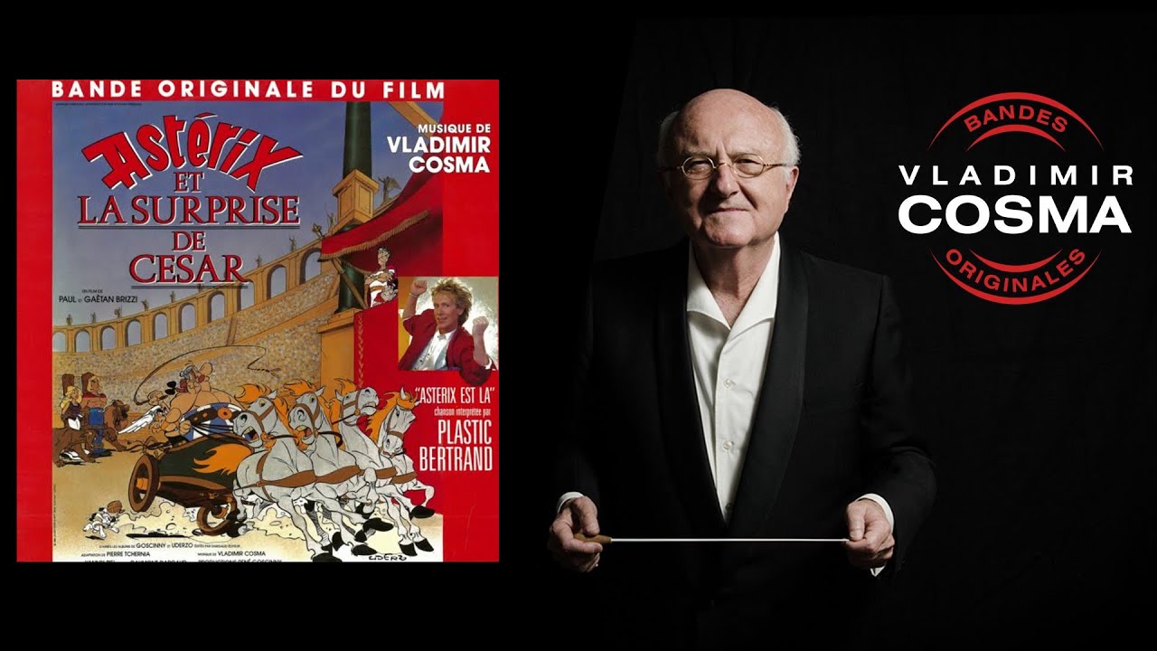 Plastic Bertrand - Ast&eacute;rix est l&agrave; - BO Du Film Ast&eacute;rix Et La Surprise De C&eacute;sar