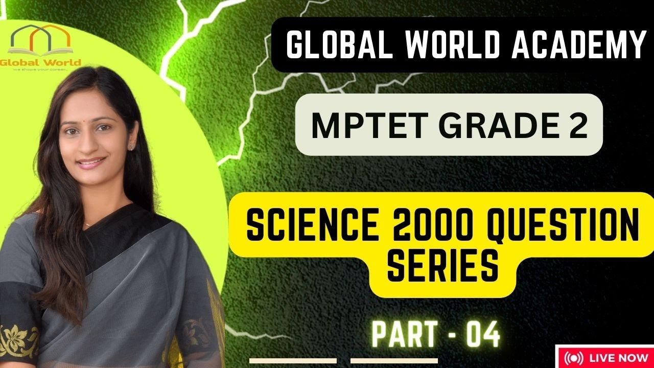 SCIENCE 2000 QUESTION SERIES PART 04 - #mptetgrade2
