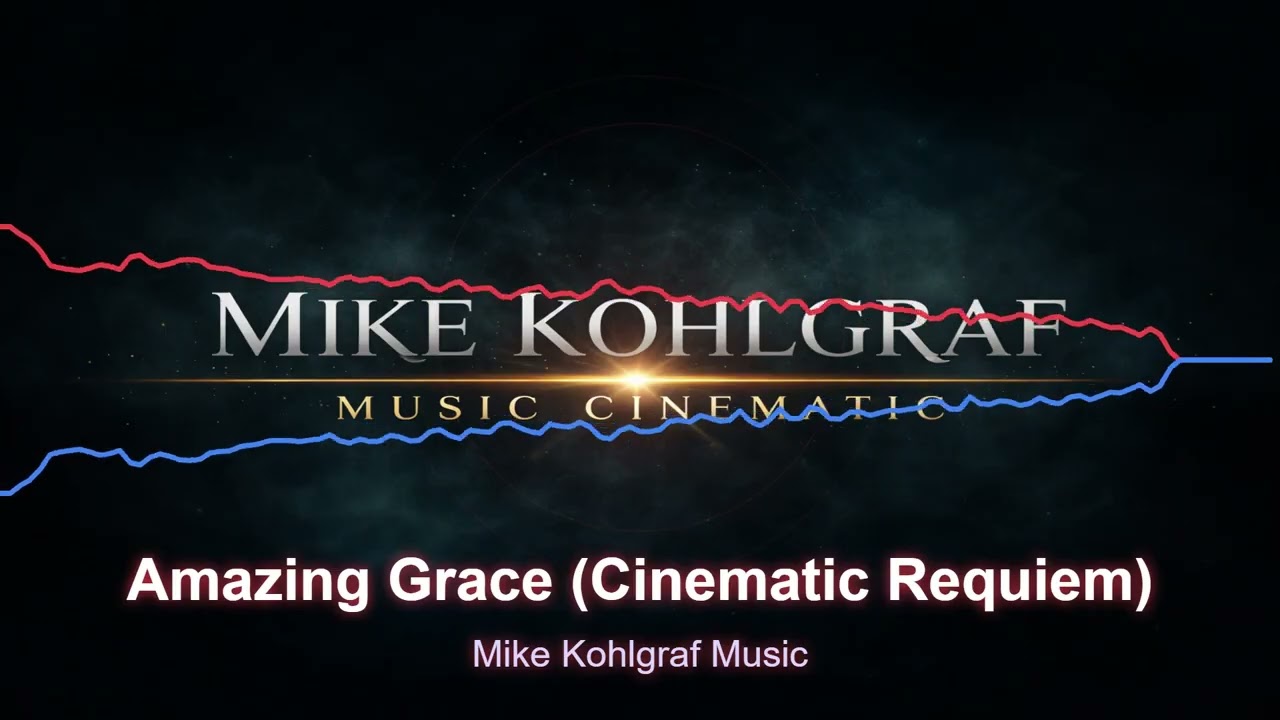 *** Amazing Grace (Cinematic Requiem) ***