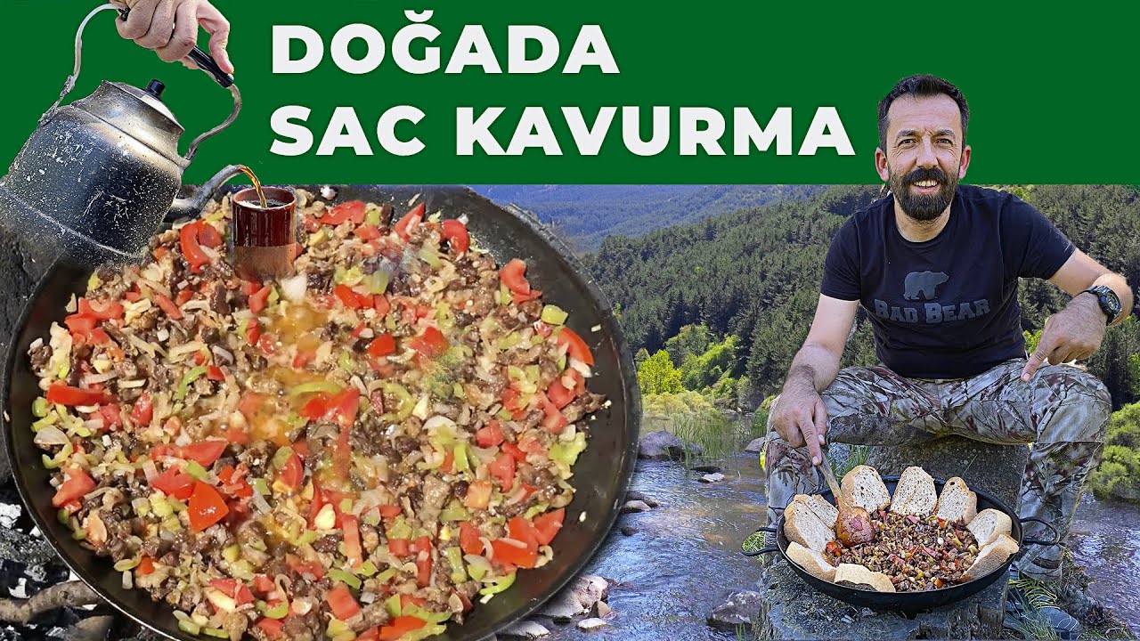DOĞADA SAC KAVURMA NASIL YAPILIR (DOĞADA YEMEK) SAÇ KAVURMA | ET PİŞİRME