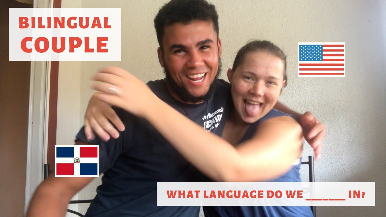 BILINGUAL COUPLE - What Language Do We _____ In?