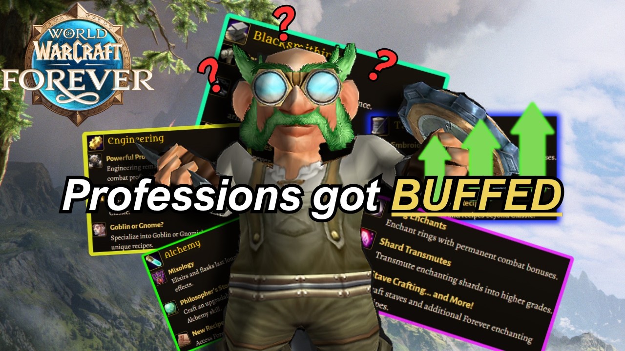 Professions Actually Matter Now in Warcraft Forever