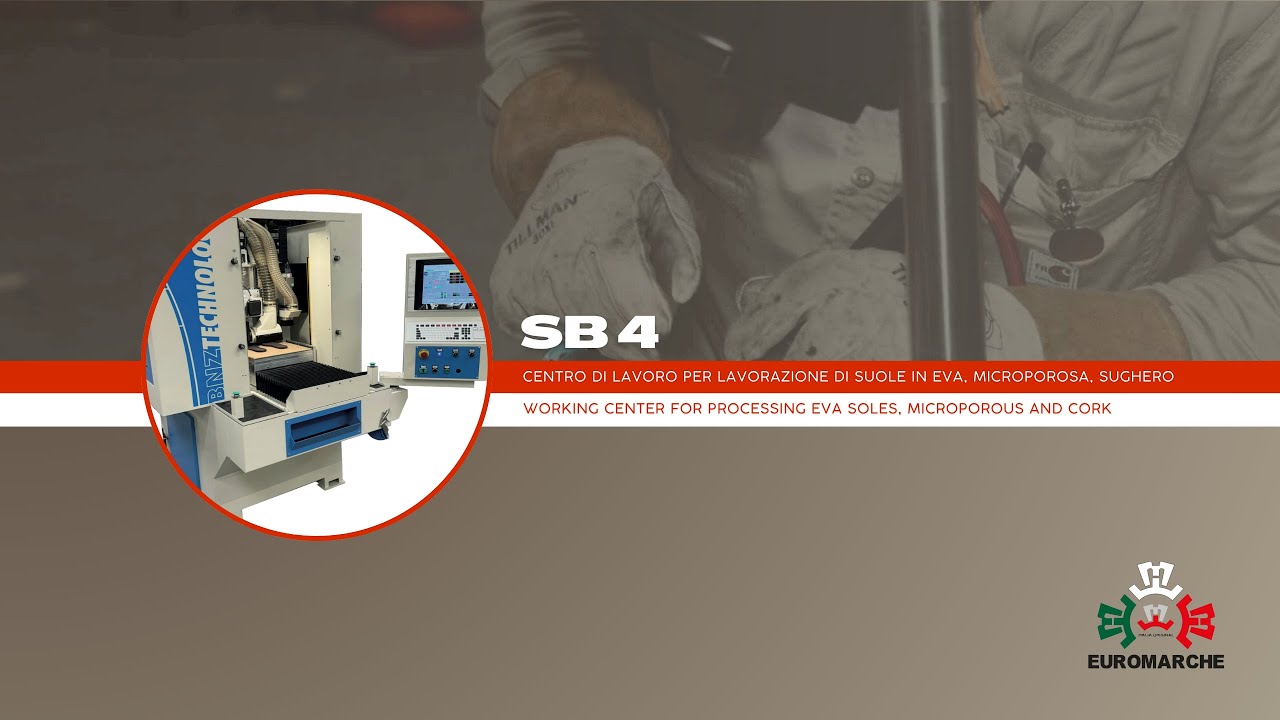 SB4 Centro di lavoro per suole in EVA - Working center for processing EVA soles