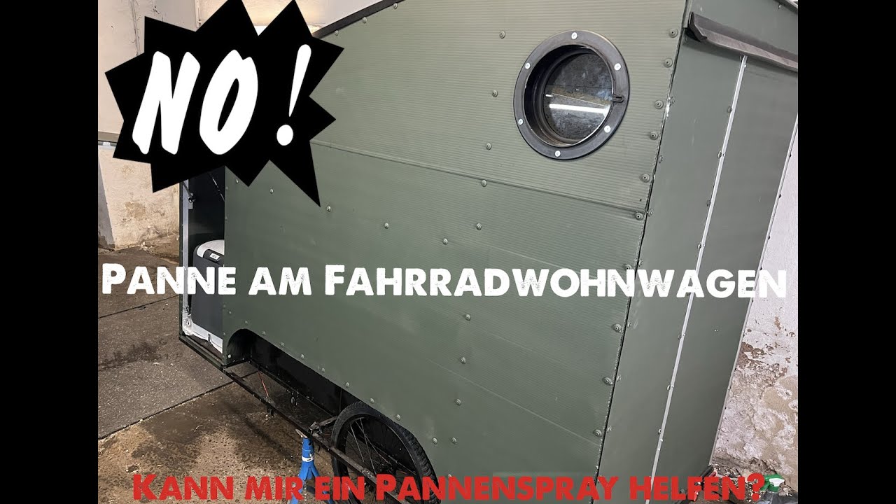 Fahrradwohnwagen Panne / Nothilfe durch Pannenspray ?