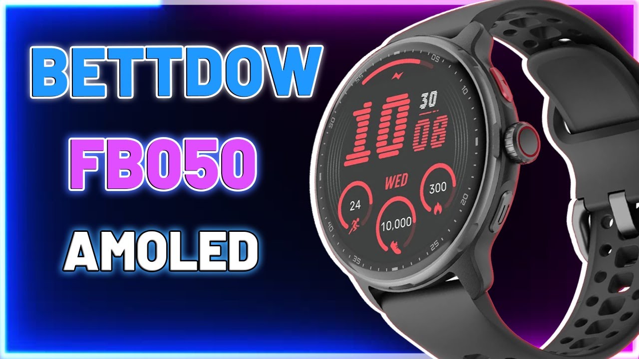 SMARTWATCH ESPORTIVO BETTDOW FB050 AMOLED &Agrave; PROVA D'&Aacute;GUA 3ATM E MAIS DE 100 MODOS ESPORTIVOS!