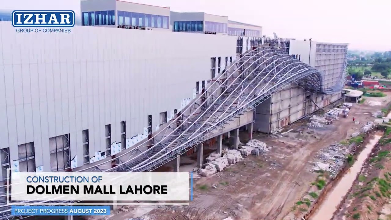 Izhar Construction (ICPL) Project - Dolmen Mall, Lahore Aug 2023 update