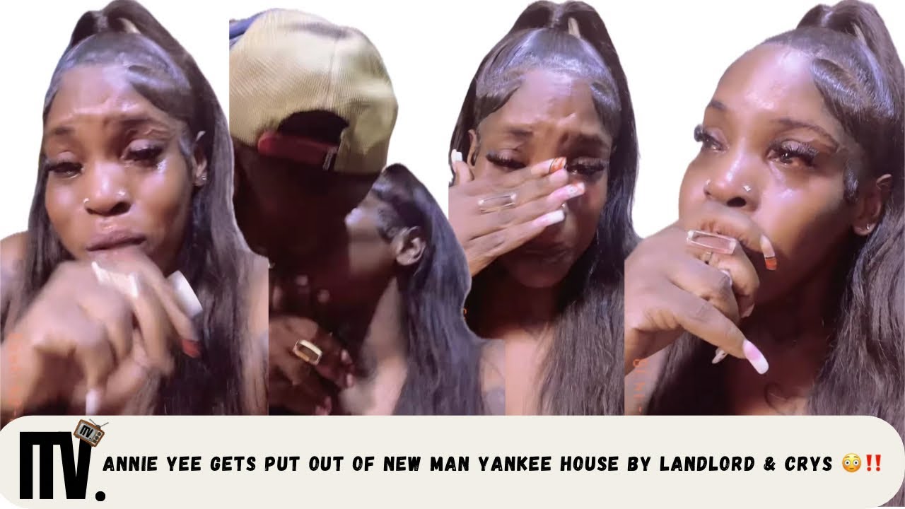ANNIE YEE GETS PUT OUT OF NEW MAN YANKEE HOUSE BY LANDLORD & CRYS 😳‼️